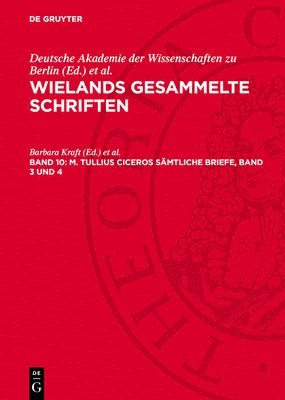 Barbara Kraft, Erich Krah, Hans Werner Seiffert - M. Tullius Ciceros Sämtliche Briefe, Band 3 Und 4, Inbunden