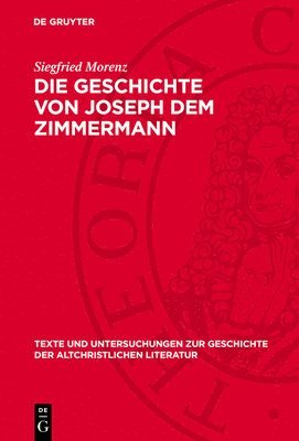 bokomslag Die Geschichte Von Joseph Dem Zimmermann