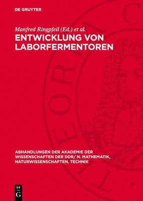 Manfred Ringpfeil, Heinrich Scheel - Entwicklung Von Laborfermentoren, Inbunden