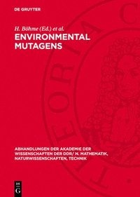 bokomslag Environmental Mutagens: Proceedings of the Sixth Annual Meeting of the European Environmental Mutagen Society Organized Under the Auspices of