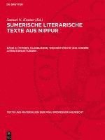 bokomslag Sumerische literarische Texte aus Nippur, Band 2, Hymnen, Klagelieder, Weisheitstexte und andere Literaturgattungen