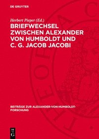 bokomslag Briefwechsel zwischen Alexander von Humboldt und C. G. Jacob Jacobi