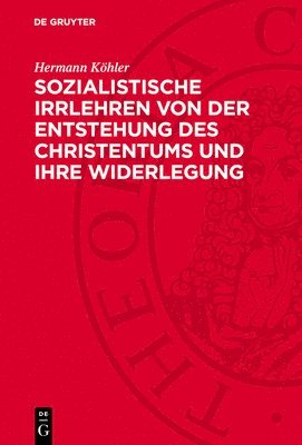 bokomslag Sozialistische Irrlehren Von Der Entstehung Des Christentums Und Ihre Widerlegung