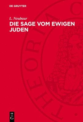 bokomslag Die Sage Vom Ewigen Juden: Untersucht