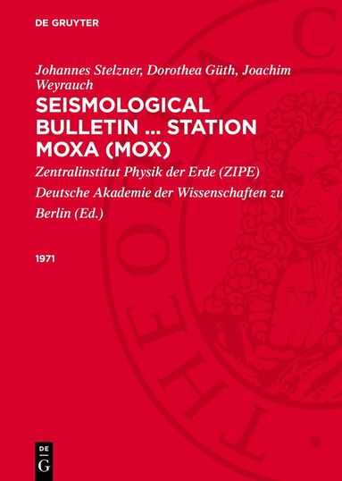Johannes Stelzner, Deutsche Akademie Der Wissenschaften Zu - 1971, Inbunden