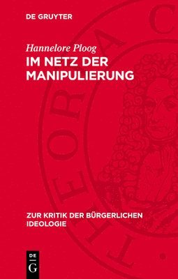 bokomslag Im Netz Der Manipulierung: Aldous Huxley Und Seine 'Brave New World'