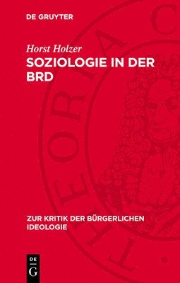 bokomslag Soziologie in Der Brd: Theorienchaos Und Ideologieproduktion