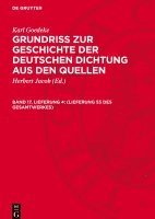 bokomslag Grundriss zur Geschichte der deutschen Dichtung aus den Quellen, Band 17, Lieferung 4, (Lieferung 55 des Gesamtwerkes)