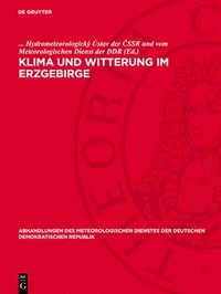 bokomslag Klima Und Witterung Im Erzgebirge