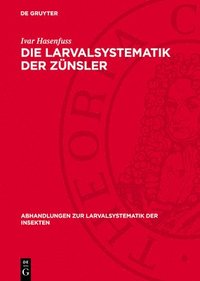 bokomslag Die Larvalsystematik der Zünsler