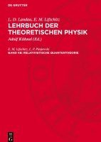 bokomslag Lehrbuch der theoretischen Physik, Band 4b, Relativistische Quantentheorie