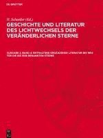 bokomslag Geschichte und Literatur des Lichtwechsels der veränderlichen Sterne, Ausgabe 2, Band 4, Enthaltend ergänzende Literatur bis 1954 für die bis 1938 benannten Sterne