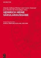 bokomslag Heinrich Heine Säkularausgabe, Band 8, Über Deutschland, 1833-1836