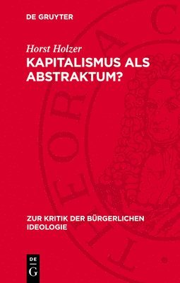 bokomslag Kapitalismus als Abstraktum?