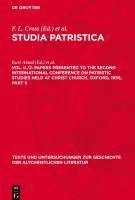 bokomslag Studia Patristica, Vol. II./2, Papers presented to the Second International Conference on Patristic Studies held at Christ Church, Oxford, 1955, Part II