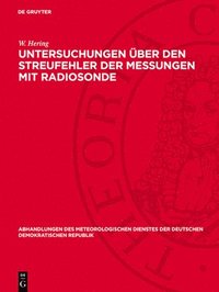 bokomslag Untersuchungen über den Streufehler der Messungen mit Radiosonde