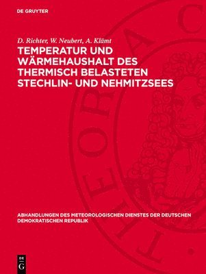 bokomslag Temperatur Und Wärmehaushalt Des Thermisch Belasteten Stechlin- Und Nehmitzsees