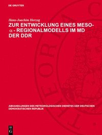 bokomslag Zur Entwicklung eines Meso-¿-Regionalmodells im MD der DDR