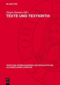 bokomslag Texte und Textkritik