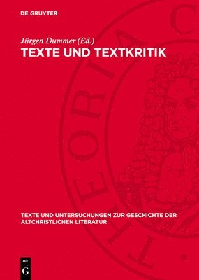 Jürgen Dummer - Texte Und Textkritik, Inbunden