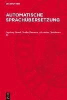bokomslag Automatische Sprachübersetzung, III., Automatische Sprachübersetzung III.