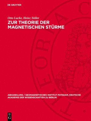 bokomslag Zur Theorie der magnetischen Stürme
