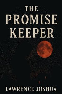 bokomslag The Promise Keeper