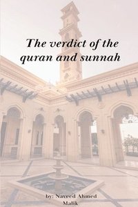 bokomslag The verdict of the quran and sunnah