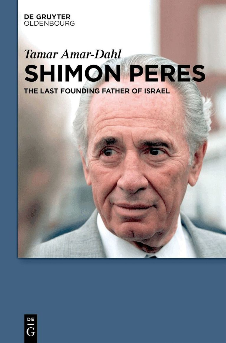 Tamar Amar-Dahl - Shimon Peres, Inbunden