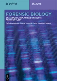 Poonam Bansal, Adesh K. Saini, Ashutosh Sharma - Forensic Biology, Häftad