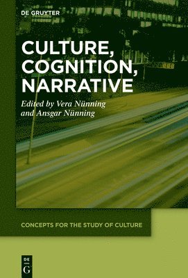 bokomslag Culture, Cognition, Narrative