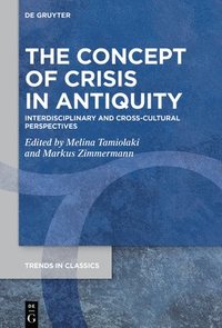 bokomslag Concept of Crisis in Antiquity