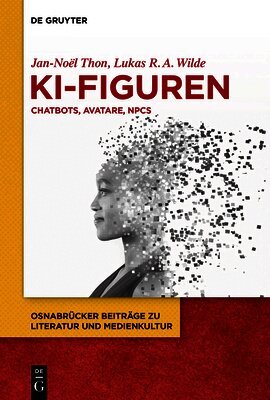 Jan-Noël Thon, Lukas R a Wilde - Ki-Figuren, Häftad