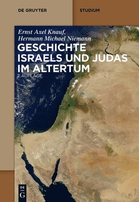 Ernst Axel Knauf, Hermann Michael Niemann - Geschichte Israels Und Judas Im Altertum, Häftad