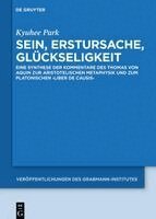 Kyuhee Park - Sein, Erstursache, Glückseligkeit, Inbunden