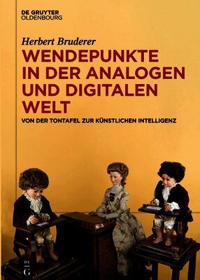 Wendepunkte in Der Analogen Und Digitalen Welt