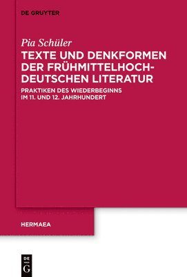 Texte und Denkformen der frühmittelhochdeutschen Literatur 1
