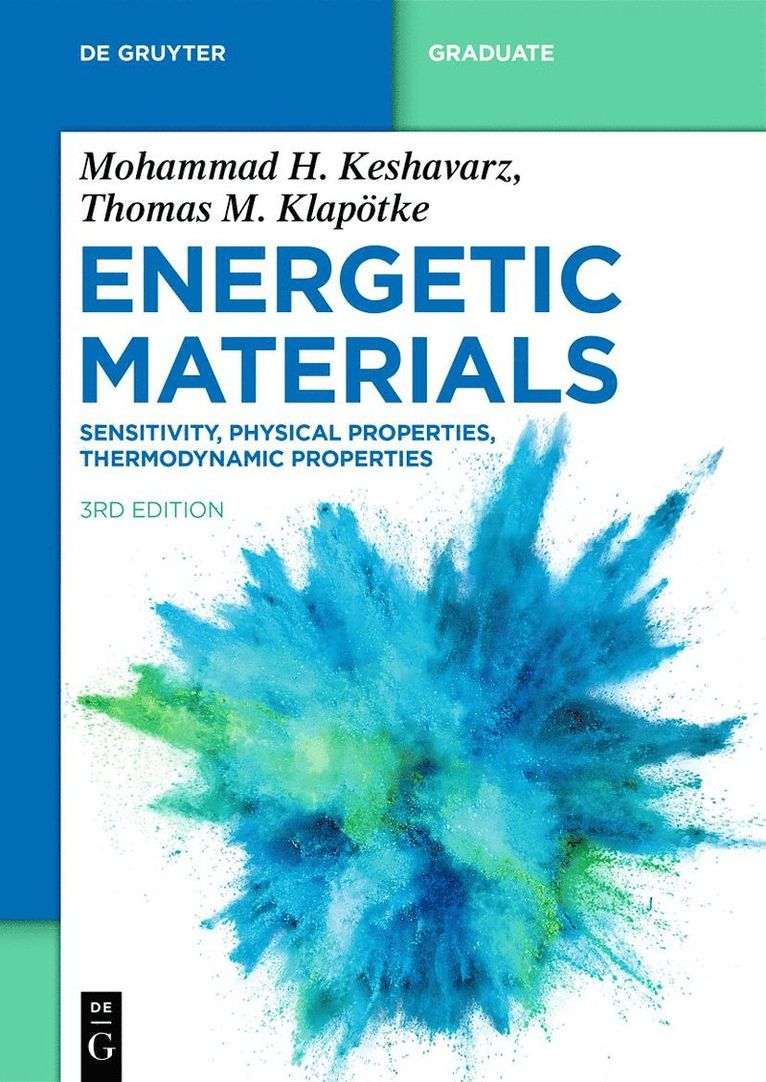 Mohammad Hossein Keshavarz, Thomas M. Klapötke - Energetic Materials, Häftad