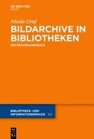 Nicole Graf - Bildarchive in Bibliotheken, Inbunden. Tillgänglighet: Kommande