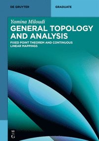 bokomslag General Topology and Analysis