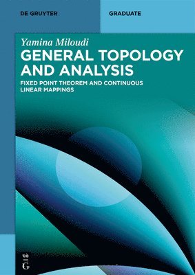 bokomslag General Topology and Analysis