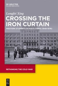 bokomslag Crossing the Iron Curtain