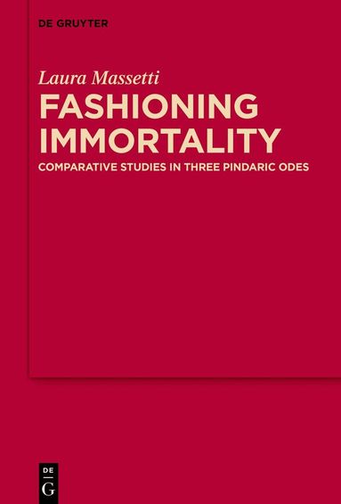 Laura Massetti - Fashioning Immortality, Inbunden