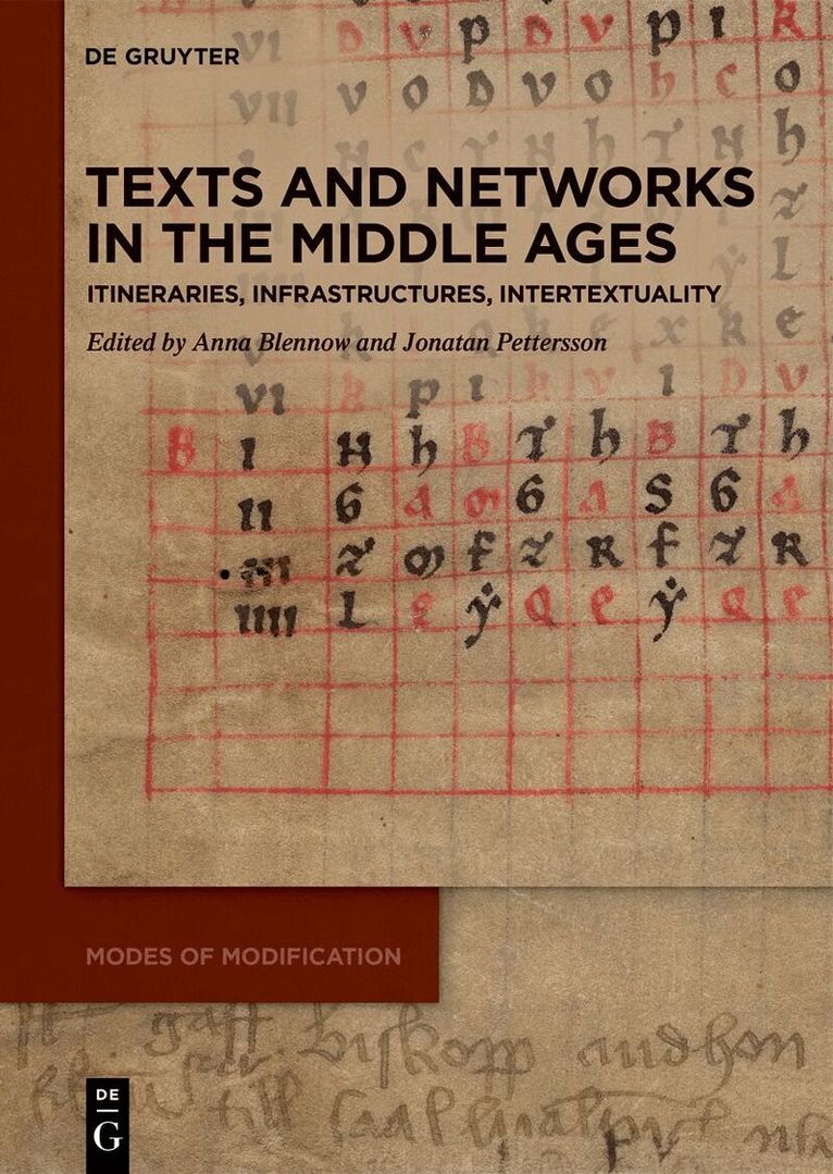 Anna Blennow, Jonatan Pettersson - Texts and Networks in the Middle Ages, Inbunden. Tillgänglighet: Kommande