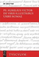 bokomslag De viris illustribus urbis Romae / Die berühmten Männer der Stadt Rom