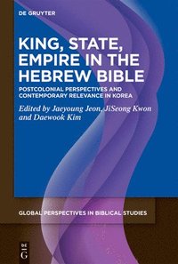 bokomslag King, State, Empire in the Hebrew Bible