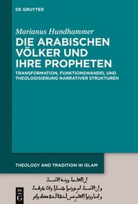 bokomslag Die arabischen Völker und ihre Propheten