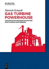 bokomslag Gas Turbine Powerhouse