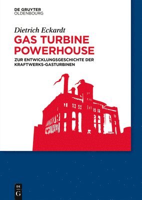 bokomslag Gas Turbine Powerhouse