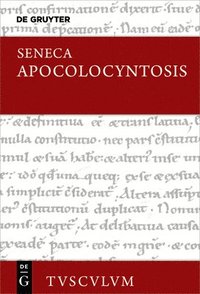 bokomslag Apocolocyntosis: Lateinisch - Deutsch